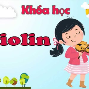 Khóa Học Violin